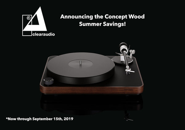 Clearaudio Concept Wood Summer 2019 Savings!