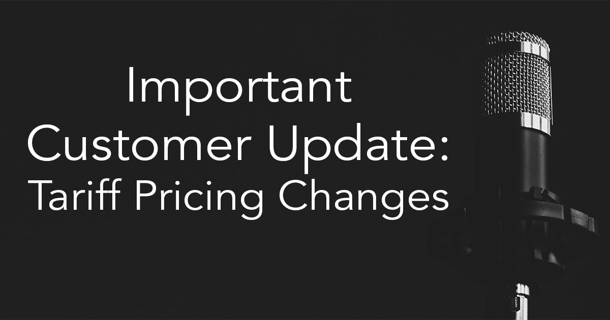 Important Customer Update: Tariff Pricing Changes | Paragon SNS